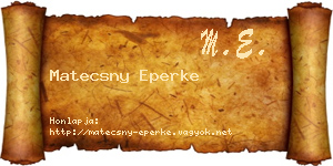 Matecsny Eperke névjegykártya
